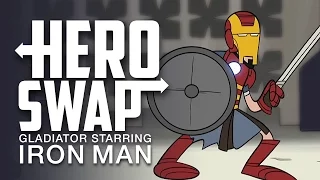 Gladiator Starring Iron Man - Hero Swap