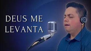 Deus me levanta - Milton Cardoso (You Raise me up)