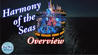 Royal Caribbean's Harmony of the Seas Overview