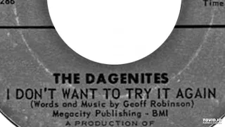 The Dagenites - I Don't Want To Try It Again