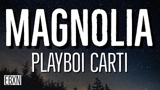 Magnolia - Playboi Carti (Lyrics)