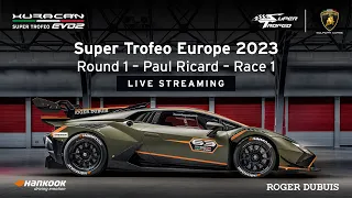 Lamborghini Super Trofeo Europe 2023 – Paul Ricard, Race 1