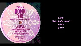 Konk - Soka Loka Moki - 1983 (Cut)