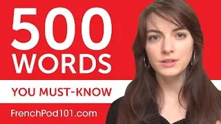 500 Words Every French Beginner Must Know