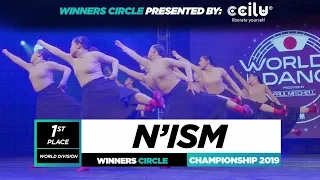 N'Ism | 1st Place World Division | Winners Circle | World of Dance Championship 2019 | #WODCHAMPS19