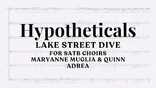 "Hypotheticals" for SSATB Choirs arr. by MaryAnne Muglia