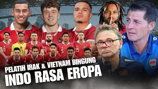 Berasa Main Lawan Timnas Belanda !! Pelatih Iraq & Vietnam Resah Jika Indonesia Bisa Main Full Skuad