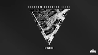 Freedom Fighters - Recycled