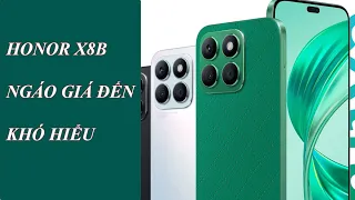 Nhìn Honor X8b NGÁO GIÁ: Đừng Chê OPPO và Samsung ĐẮT