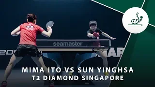 Mima Ito vs Sun Yingsha | T2 Diamond Singaopore (Final)