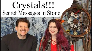 Crystals!!! Secret Messages in Stone!