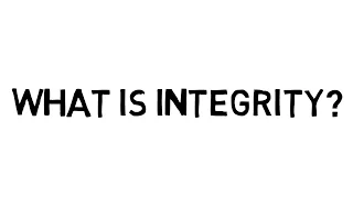 What is Integrity?