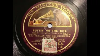 Leo Reisman & Bubber Miley - Puttin' on the Ritz