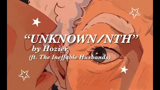 ''Unknown/Nth'' - Ineffable Husbands from Good Omens