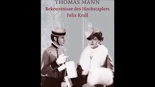 Thomas Mann, Bekenntnisse des Hochstaplers Felix Krull, Hörspiel