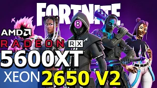 XEON E5 2650V2 + RX 5600XT TESTE NO FORTNITE