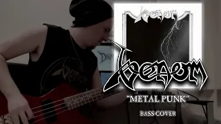 VENOM - "Metal Punk" | Bass Cover