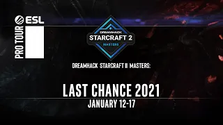 DreamHack StarCraft II Masters: Last Chance 2021 Trailer