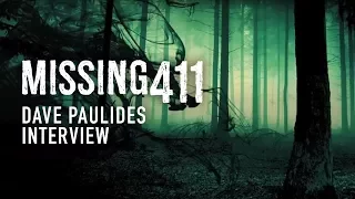 Missing 411- Dave Paulides Interview | Thousands Vanish In Our National Parks