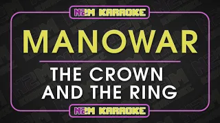 Manowar - The Crown and the Ring (The Lament of Kings) [KARAOKE]