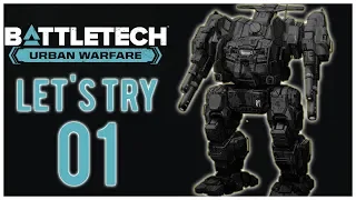 Let's Try BATTLETECH Urban Warfare - Part 1