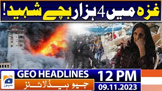 Geo Headlines 12 PM | 9 November 2023