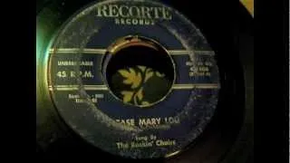 The Rockin' Chairs - Please Mary Lou  45 rpm!