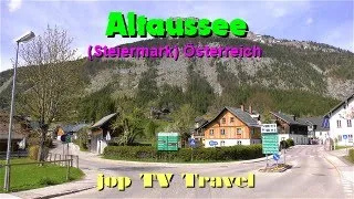 Unterwegs im malerischen Ort Altaussee im Salzkammergut (Steiermark) Österreich jop TV Travel