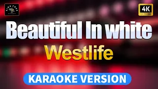 Beautiful In White - Westlife (High Quality Karaoke with lyrics)