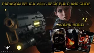 Paragon: Belica Midlane V44.6 Waifu Deck Build and Guide|Paragon Gameplay