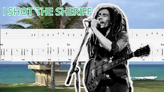 BOB MARLEY - I SHOT THE SHERIFF -  Guitar Tutorial (TAB + CHORD)