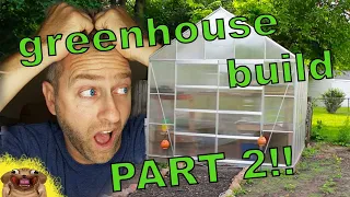 Harbor Freight 10 x 12 Greenhouse Kit PART 2!! With TIPS and TRICKS.