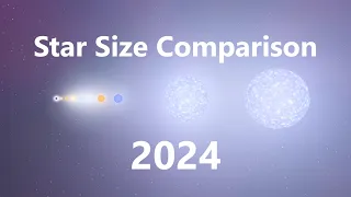 Star Size Comparison 2024