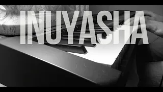 Inuyasha - To Love's End (piano cover)