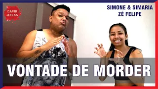 Vontade da Morder - Simone e Simaria, Zé Felipe | David Josias ( Coreografia)|