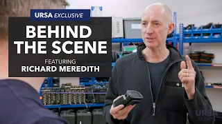 Behind The Scene : The Audio Dept with Richard Meredith | URSA Exclusive