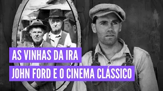 As vinhas da ira | John Ford