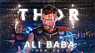 ALI BABA - THOR EDIT | Thor status | Ali Baba Edit