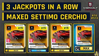 Asphalt 9 | 3 JACKPOTS IN A ROW! MAXED Settimo Cerchio | RTG #513