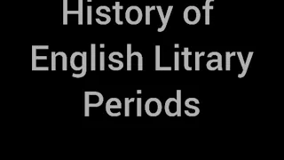 History of English Literary Periods