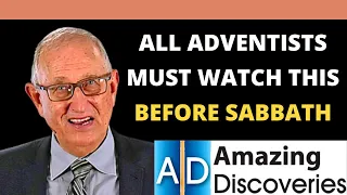 Walter Veith has this to say to all Adventists about Amazing Discoveries