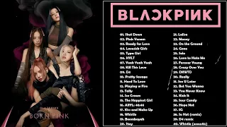 BLACKPINK FULL A L B U M PLAYLIST 2022 BEST SONGS UPDATED / BLACKPINK 최고의 노래