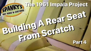 Custom Seat build - 1962 Impala Project episode 4