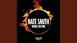 World on Fire (VAVO Remix)