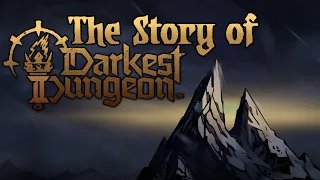 The Story of Darkest Dungeon II