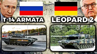 Germany Army's Leopard 2 vs  Russian T-14 Armata - Which would win?