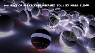 2017 Best Of Spacesynth Megamix  By Marc Eliow (320 Kbps)