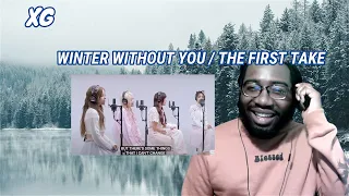 Mind-Blowing XG - WINTER WITHOUT YOU / THE FIRST TAKE Reaction