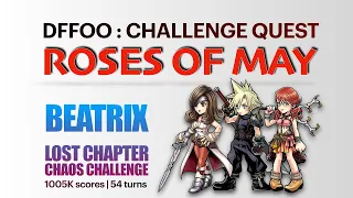 DFFOO Roses of May CHAOS Challenge | Beatrix Lost Chapter