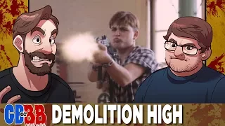 Demolition High - Good Bad or Bad Bad #37